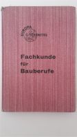 Fachkunde für Bauberufe, 1. Auflage v. 1976, + Versand 2,75 € Baden-Württemberg - Ebersbach-Musbach Vorschau