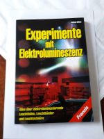 Fachbuch Franzis - Experimente mit  Elektrolumineszenz Baden-Württemberg - Ochsenhausen Vorschau