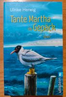 Ulrike Herwig Tante Martha im Gepäck Buch Roman Bayern - Marktoberdorf Vorschau