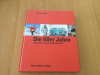 Die 60er Jahre, Buch, Bildband Baden-Württemberg - Langenau Vorschau