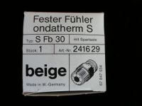 Thermostat Ondatherm S  Fester Fühler  Typ S Fb 30   beige Bayern - Schrobenhausen Vorschau