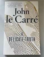 John le Carré - a delicate Truth (Englisch) Bayern - Sonthofen Vorschau