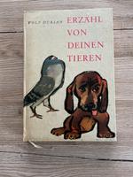 DDR Kinderbuch erzähl von deinen Tieren von Wolf Durain Nordrhein-Westfalen - Minden Vorschau