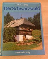 Buch Der Schwarzwald Mehlig/Merkle Süddeutscher Verlag München - Pasing-Obermenzing Vorschau