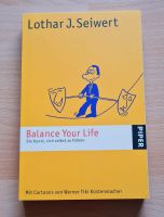 Balance Your Life, Buch, Lothar J. Seiwert, neu Sachsen - Nossen Vorschau