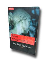 Rike Speemann - Der Duft des Blutes Hessen - Friedberg (Hessen) Vorschau