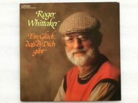 Roger Whittaker: Ein Glück, daß es dich gibt - LP (Vinyl) Schleswig-Holstein - Norderstedt Vorschau