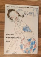 Judiths wunderbare Ball DDR Kinderbuch von 1974 Sachsen-Anhalt - Möser Vorschau