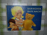 Altes Kinderbuch Ulrikchen,Gute Nacht Sachsen-Anhalt - Zeitz Vorschau