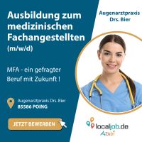 AZUBI zur/m medizinischen Fachangestellten (m/w/d) in Poing gesucht | www.localjob.de Bayern - Poing Vorschau