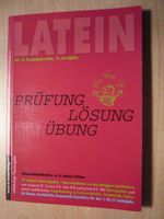 Latein als 2. Fremdsprache, 3. Lernjahr – Prüfung, Lösung, Übung Bayern - Burgoberbach Vorschau