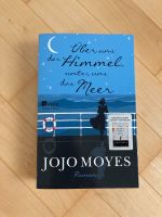 Über uns der Himmel, unter uns das Meer - Jojo Moyes Essen - Rellinghausen Vorschau