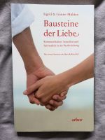 Bausteine der Liebe Sigrid & Günter Mühlen arbor Verlag Baden-Württemberg - Neuenburg am Rhein Vorschau