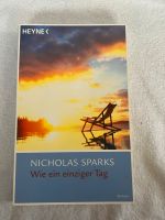 Buch von Nicholas Sparks, Wie ein einziger Tag, Roman Bayern - Ramerberg Vorschau