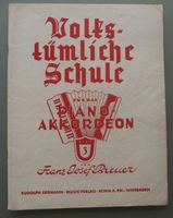 Volkstümliche Schule für das Piano-Akkordeon Bd. 3 (ca. 40er/50er Münster (Westfalen) - Mauritz Vorschau