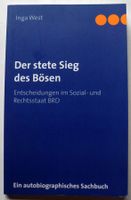 Der stete Sieg des Bösen; Entscheidungen im Sozial- + Rechtsstaat Rheinland-Pfalz - Neustadt an der Weinstraße Vorschau