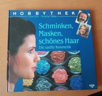 Hobbythek, Schminken, Masken und schönes Haar Hessen - Hünstetten Vorschau