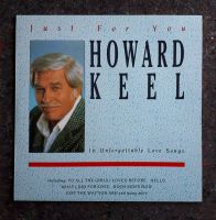 HOWARD KEEL ▪ JUST FOR YOU  (VINYL - LP, COMPILATION) Sachsen-Anhalt - Halle Vorschau