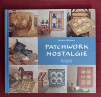 Patchwork Nostalgie von Dorthe Jollmann - Buch Baden-Württemberg - Efringen-Kirchen Vorschau