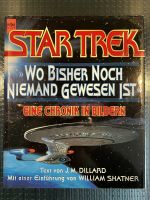 Star Trek Wo bisher noch niemand gewesen ist: Eine Chronik... Nordrhein-Westfalen - Netphen Vorschau