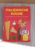 NEU⚡ Italienische Küche Klassische moderne Gerichte Kochbuch Niedersachsen - Bovenden Vorschau