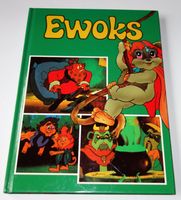Ewoks - Buch zur Abenteuer-Fernsehserie für Kinder - Unipart 1987 Baden-Württemberg - Wernau Vorschau