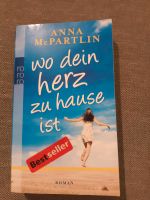 Wo dein Herz zu Hause ist von Anna McPartlin Bayern - Böhmfeld Vorschau