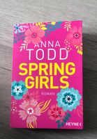 Spring Girls - Anna Todd Nordrhein-Westfalen - Nieheim Vorschau