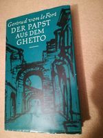 Der Papst aus dem Ghetto Gertrud von Le Fort Saarland - Bexbach Vorschau