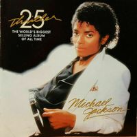 Michael Jackson CD Thriller 25...The Best Album of all time...OVP Nordrhein-Westfalen - Siegen Vorschau