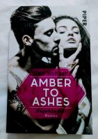 Gail Mc Hugh Amber to Ashes Serie Erotik Roman Buch New Adult Duisburg - Duisburg-Mitte Vorschau