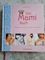 Das Mami Buch,  Schwangerschaftsbuch Nürnberg (Mittelfr) - Nordstadt Vorschau