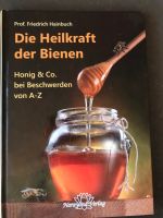 Buch „Die Heilkraft der Bienen“ Nordrhein-Westfalen - Rheinbach Vorschau