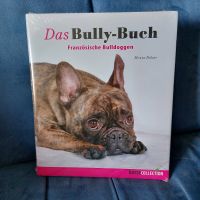 Französische Bulldoggen " Das Bully-Buch" Nordrhein-Westfalen - Beverungen Vorschau