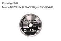 Makita B-32801 MAKBLADE Sägeb. 260x30x60Z Leipzig - Knautkleeberg-Knauthain Vorschau