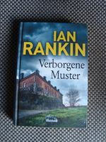 Verborgene Muster, Krimi von Ian Rankin Band 1 John Rebus Reihe Baden-Württemberg - Neuenstadt Vorschau