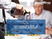 Gastronomie-Mitarbeiter im Feinschmecker-Restaurant | Berlin Berlin - Charlottenburg Vorschau