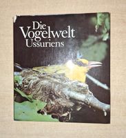 Die Vogelwelt Ussuriens Algirdas J.V. Knystautas Thüringen - Apolda Vorschau