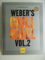 Jamie Purviance Weber's Grill Bibel Vol.2 GU Fans Nordrhein-Westfalen - Herzogenrath Vorschau