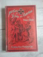 Buch Mit Gott für König und Vaterland  1901 Schleswig-Holstein - Rendsburg Vorschau