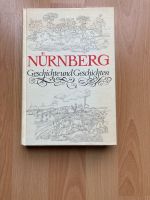 Buch Nürnberg, Geschichte und Geschichten eine schöne Chronik Nürnberg (Mittelfr) - Kleinreuth b Schweinau Vorschau