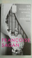 Francoise Sagan - Die dunklen Winkel des Herzens - 2019 - 1,50€ Niedersachsen - Obernkirchen Vorschau