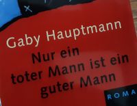 Gaby Hauptmann: Nur ein toter Mann ist ein guter Mann | HC Nordrhein-Westfalen - Werther (Westfalen) Vorschau