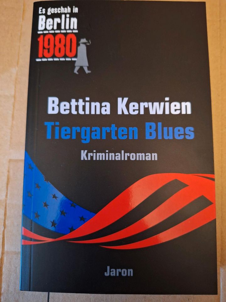 Neu! Kriminalroman 'Tiergarten Blues' von Bettina Kerwien in Berlin