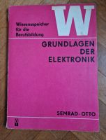 Lehrbuch - Grundlagen der Elektronik _ DDR _ 1971 Sachsen - Radeberg Vorschau