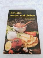 DDR Kochbuch Diät Buch schlank werden und bleiben Sachsen - Plauen Vorschau