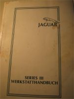 Jaguar Series III Werkstatthandbuch Hessen - Bruchköbel Vorschau