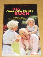 Buch: Das Oma Opa Enkel Buch, Kreative Tips für engagierte Großel Nordrhein-Westfalen - Remscheid Vorschau