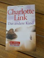 Das andere Kind von Charlotte Link (2010, Taschenbuch) Sachsen - Delitzsch Vorschau