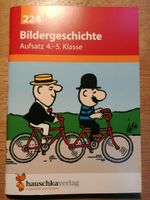 hauschkaverlag Bildergeschichte Aufsatz 4.-5. Klasse, Heft, neu Bayern - Icking Vorschau